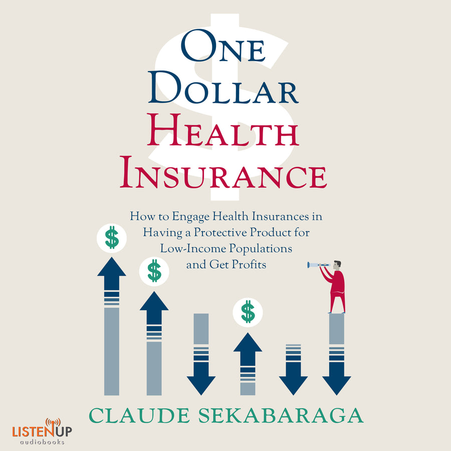 One Dollar Health Insurance audiobook cover