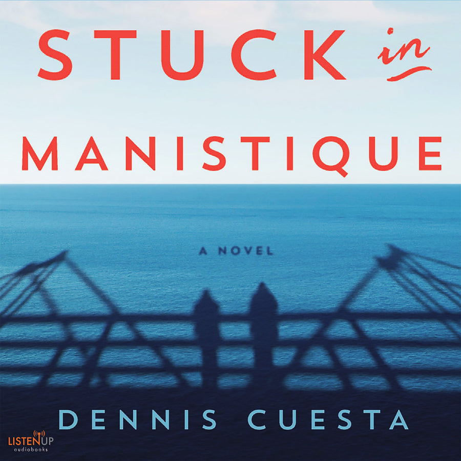 Stuck in Manistique audiobook cover