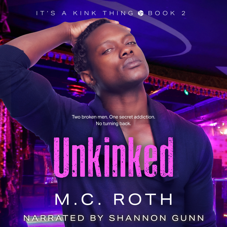 Unkinked - Its a Kink Thing - Book 2 audiobook cover