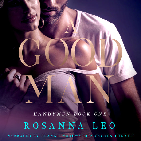 A Good Man: Handymen Book 1