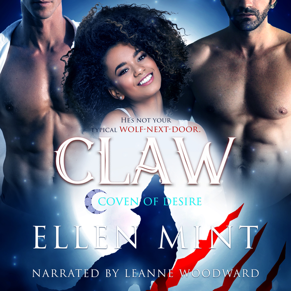 Claw: Coven of Desire, Book 1