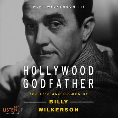 Hollywood Godfather audiobook cover
