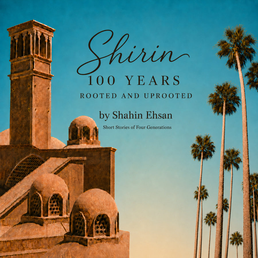 Shirin: 100 Years Rooted and Uprooted audiobook cover