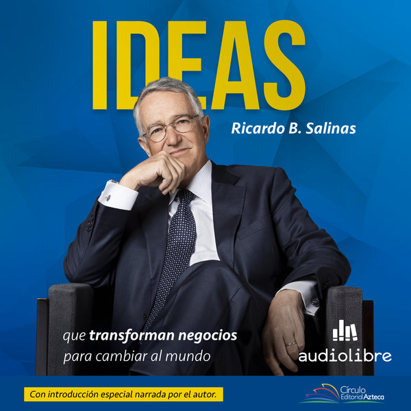 Ideas - que transforman negocios para cambiar al mundo