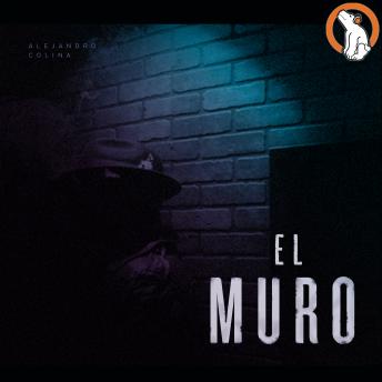 El Muro audiobook cover