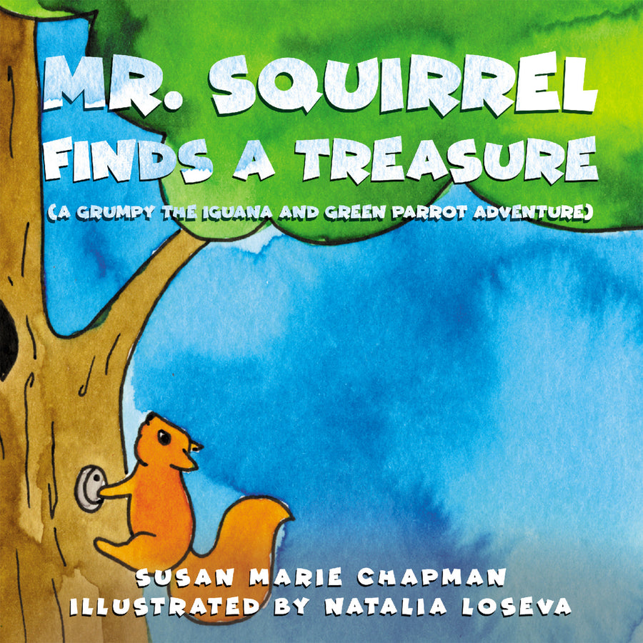 Mr. Squirrel Finds A Treasure audiobook cover