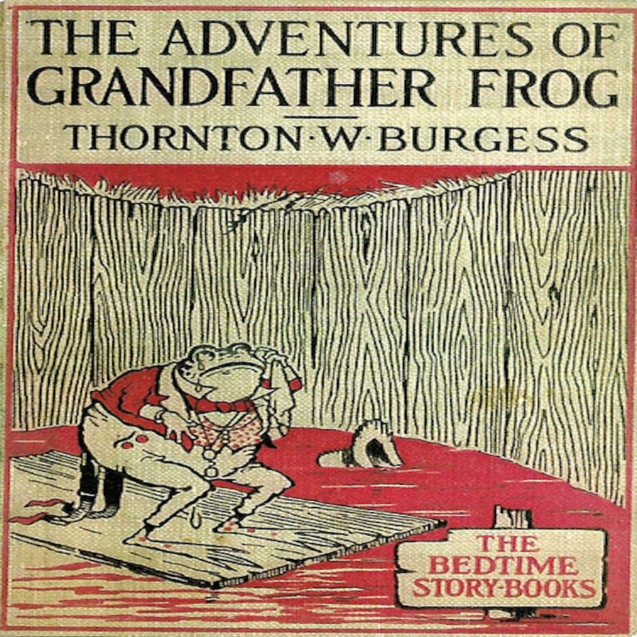The Adventures of Grandfather Frog audiobook cover