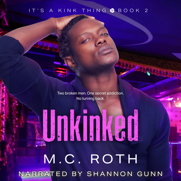 Unkinked - Its a Kink Thing - Book 2