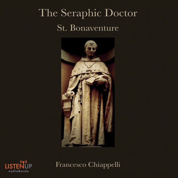 The Seraphic Doctor