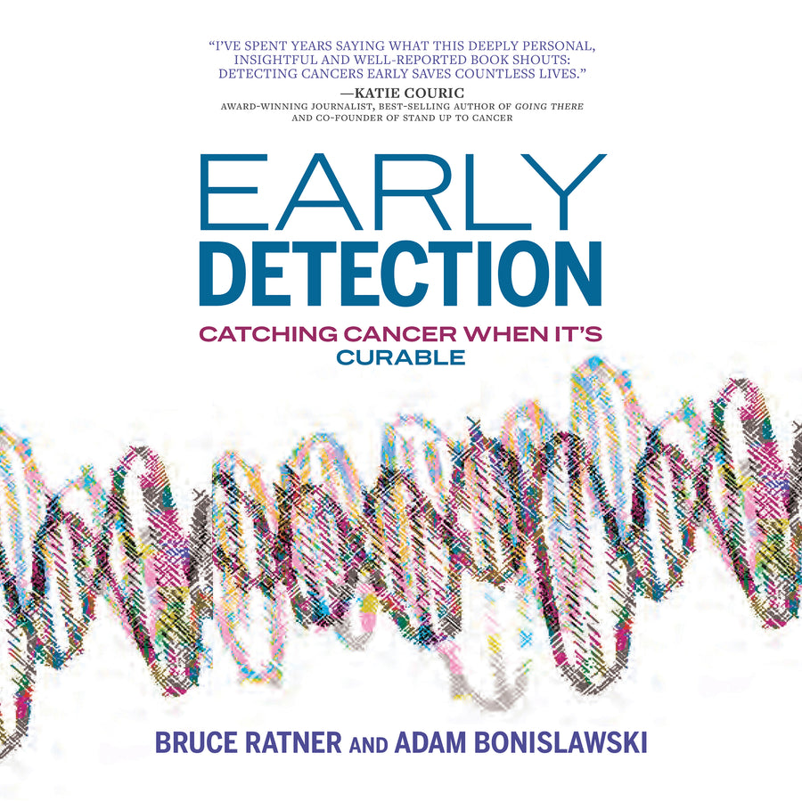 Early Detection - Catching Cancer When It’s Curable audiobook cover