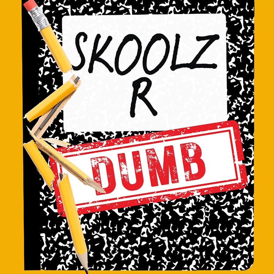 Skoolz R Dumb audiobook cover