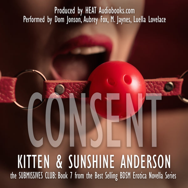 CONSENT - The Submissives Club, book 7