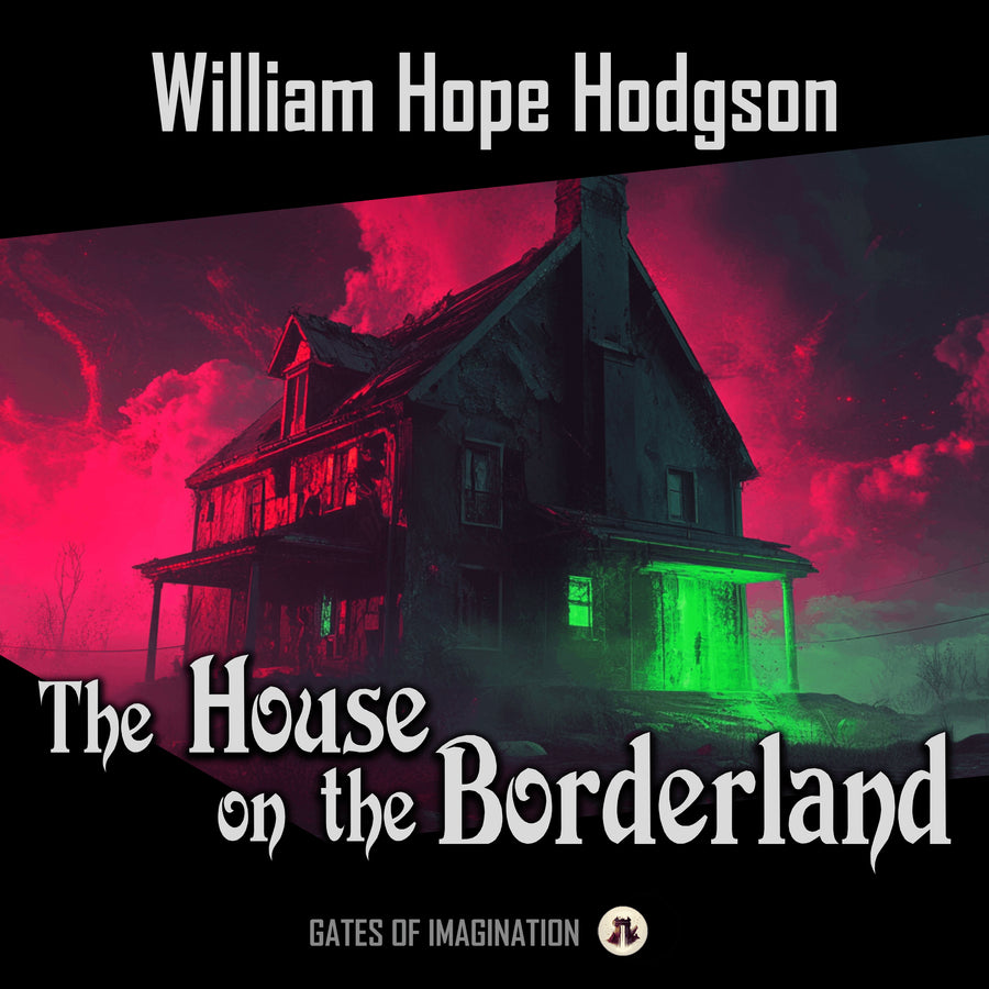 The House on the Borderland audiobook cover