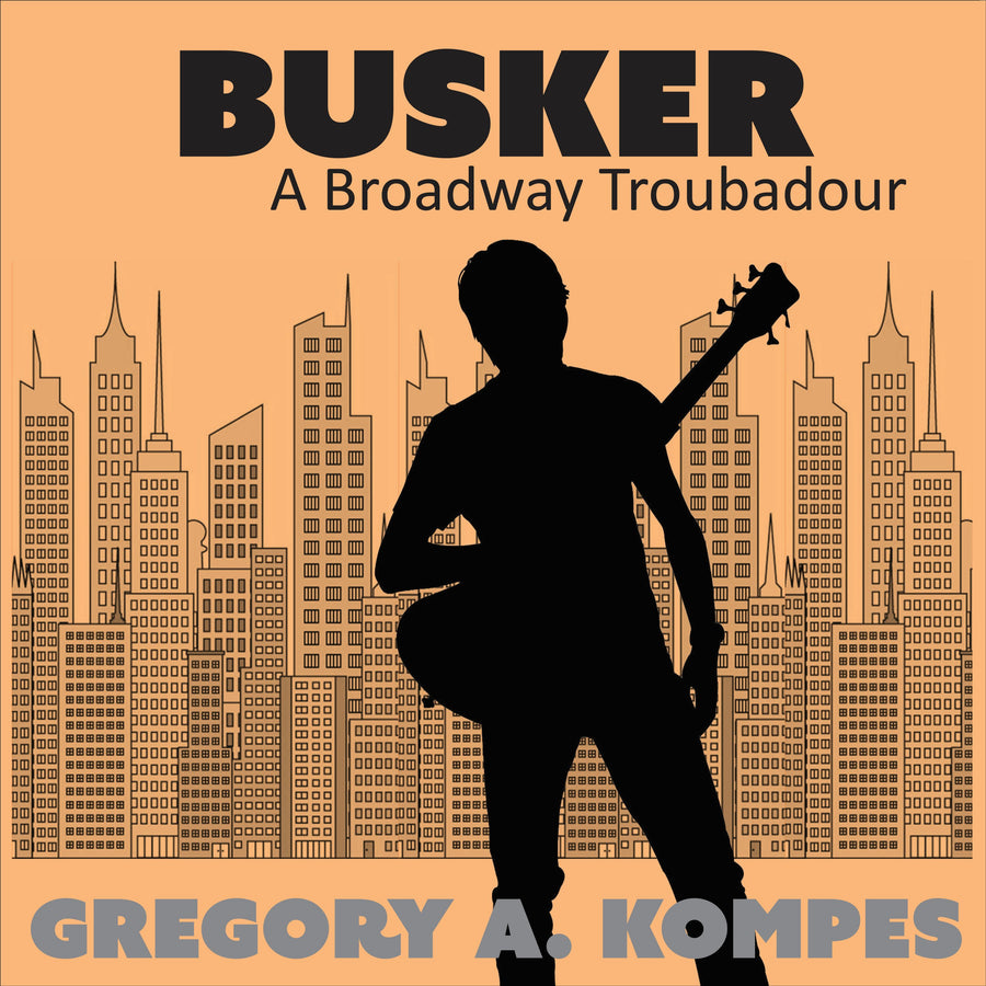 Busker: A Broadway Troubadour audiobook cover