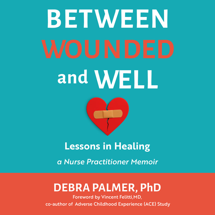 Between Wounded and Well audiobook cover