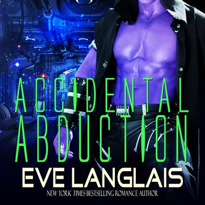 Eve Langlais — Accidental Abduction