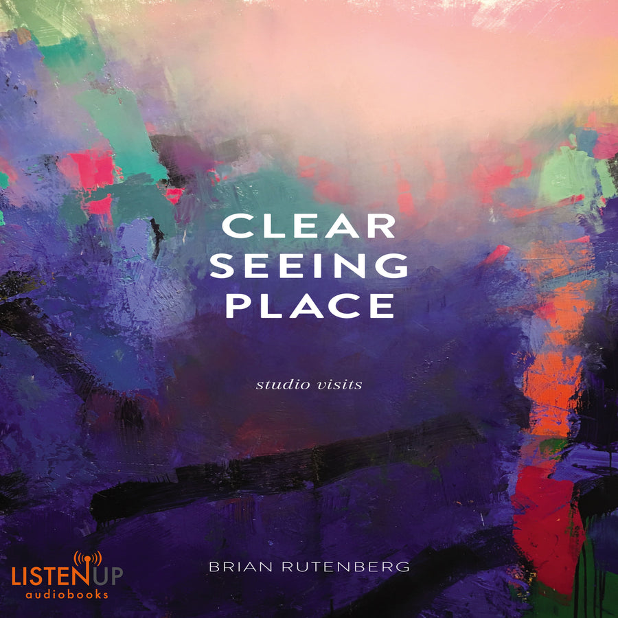 Clear Seeing Place audiobook cover