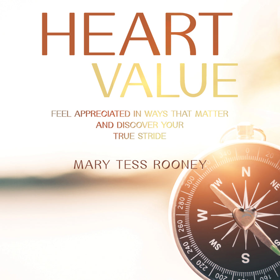 Heart Value: Feel Appreciated in Ways That Matter and Discover Your True Stride audiobook cover