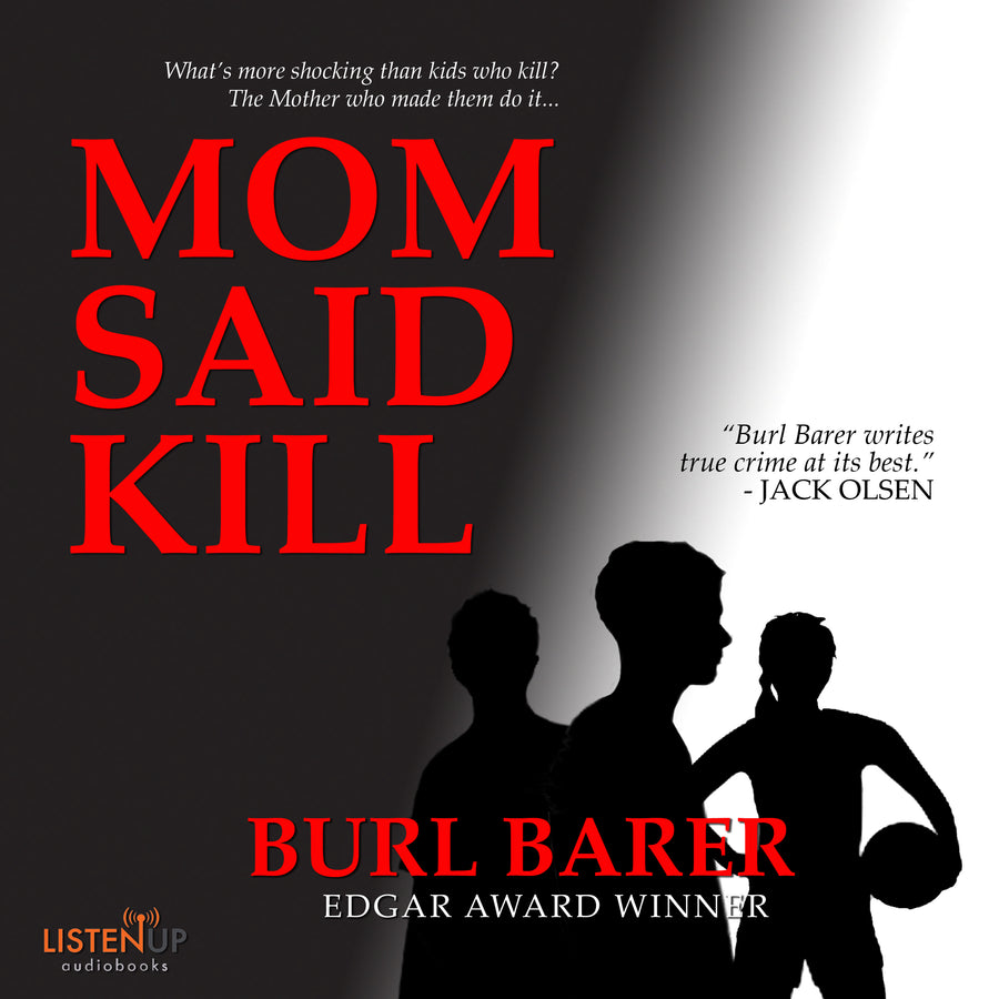 Mom Said Kill audiobook cover