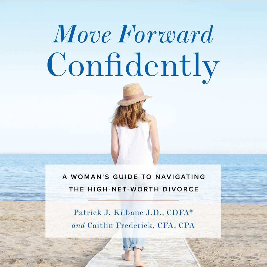 Move Forward Confidently: A Woman's Guide to Navigating the High-Net-Worth Divorce audiobook cover