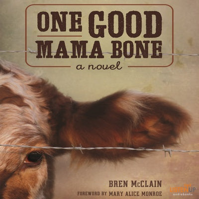 One Good Mama Bone audiobook cover