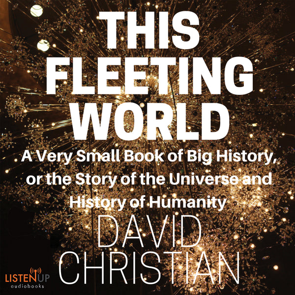This Fleeting World