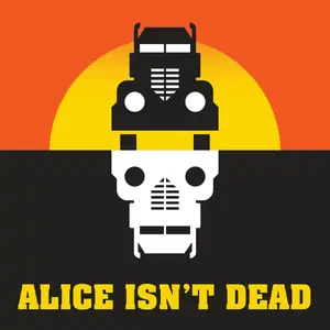 Alice Isn’t Dead