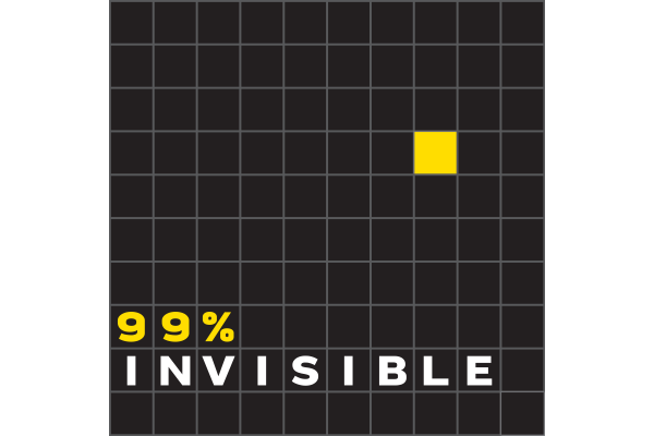 99% Invisible