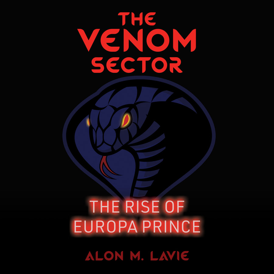 The Venom Sector - THE RISE OF EUROPA PRINCE audiobook cover